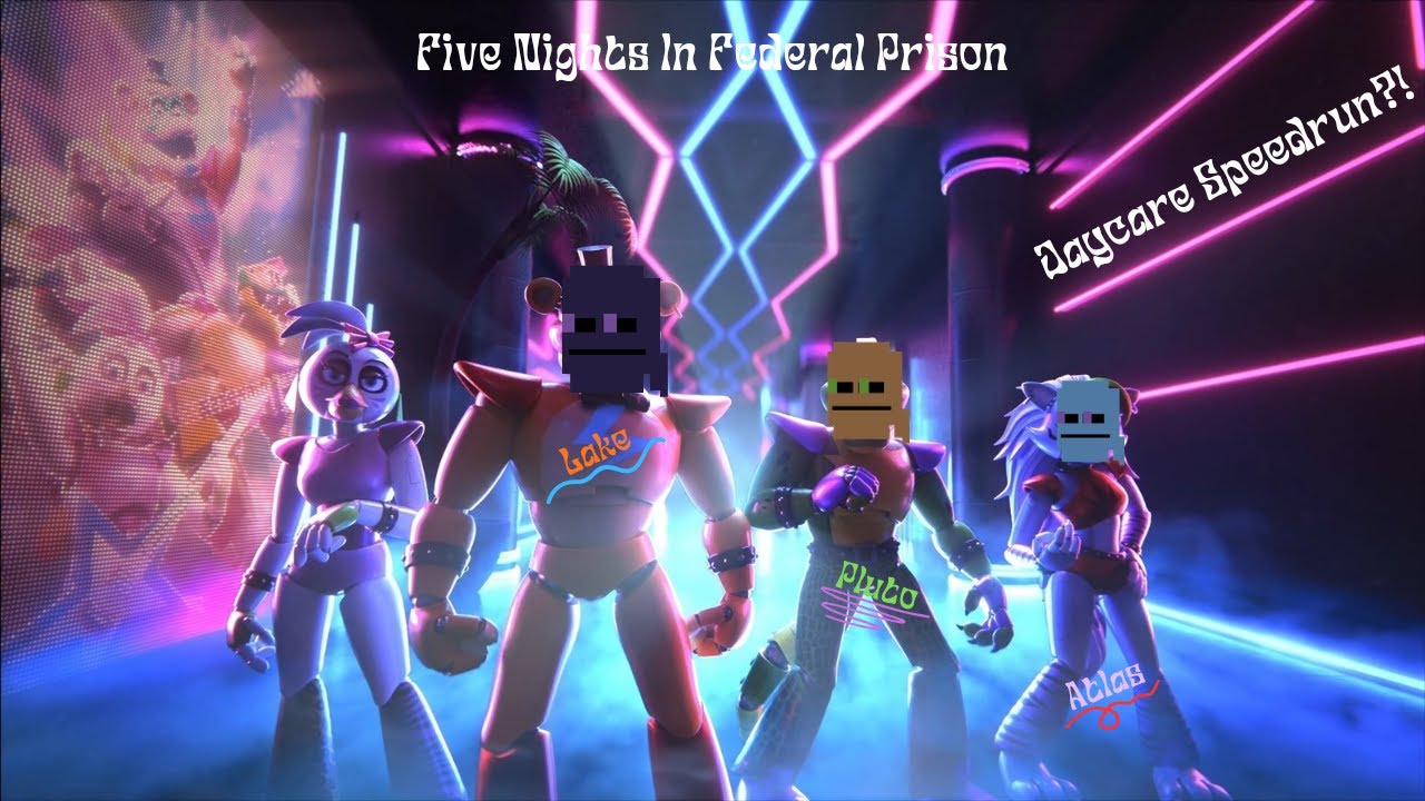 Lake Plays: Security Breach Daycare Speedrun// Five Nights in Federal Prison