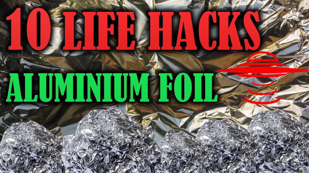 10 USEFUL Life hacks with the aluminium foil Make life easier life