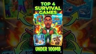 Top 4 Survival Games Under 100MB 😱🔥 | Low Size High Graphics
