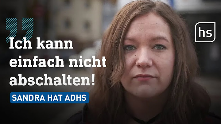 ADHS: Wie die Diagnose Sandras Leben veränderte | hessenschau
