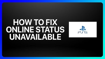 How To Fix Online Status Unavailable On Ps5 Tutorial