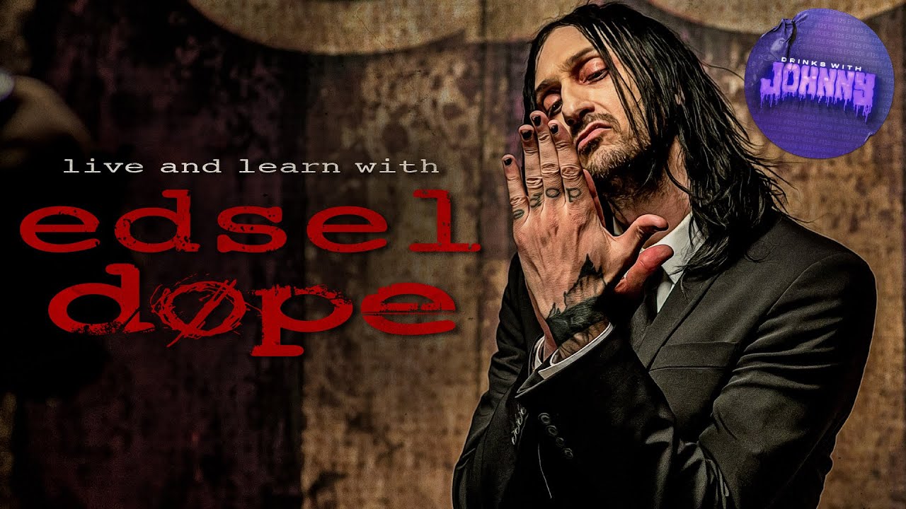 Live & Learn with Edsel Dope | Drinks With Johnny #125