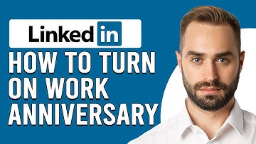 How To Turn On Work Anniversary On LinkedIn (How To Share Work Anniversary On LinkedIn)