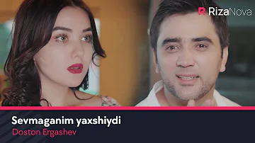 Doston Ergashev - Sevmaganim yaxshiydi (Official Music Video)