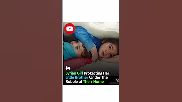 Syrian Girl Protecting His Little Brother Syria Earthquake Sufilines 