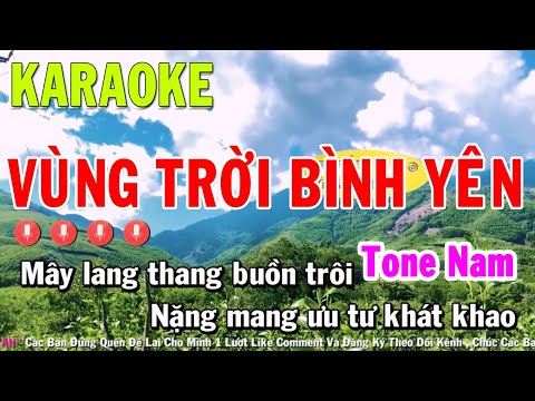 Video Vùng Trời Bình Yên Karaoke Remix Nhạc Sống Tone Nam - youtube