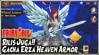 AKHIRNYA RILIS!! ALL IN GACHA ERZA HEAVEN's WHEEL ARMOR 🔥 FAIRY TAIL FIERCE FIGHT