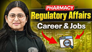 Pharmacy Regulatory Affairs | Career Scope, Jobs & Salary Explained | Regulatory Affairs in Pharmacy