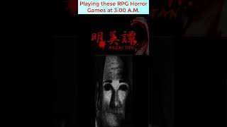 Playing These RPG Horror Games At 3:00 A.M. Uploading An Old Video With An Old Meme Into A #short