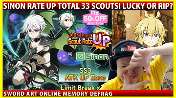 Sinon Rate Up Total 33 Scouts! Lucky or RIP? (SAOMD Memory Defrag)