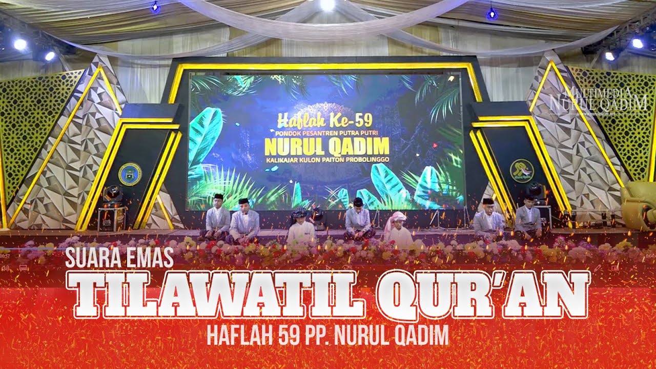 SUARA EMAS TILAWATIL QUR'AN | HAFLAH 59 PP. NURUL QADIM
