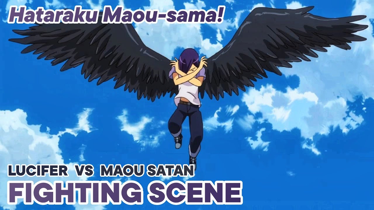 Best Fight of Hataraku Maou-sama! (The Devil is a Part-Timer