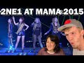 CL & 2NE1 AT MAMA 2015 (COUPLE REACTION!) [BADDEST FEMALE, HELLO B*TCHES, FIRE, I AM THE BEST LIVE]