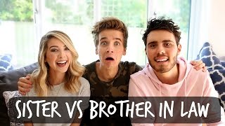 SISTER VS BROTHERINLAW