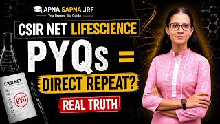 CSIR NET PYQs: कितना Repeat होता है सच जान लो | Apna Sapna JRF