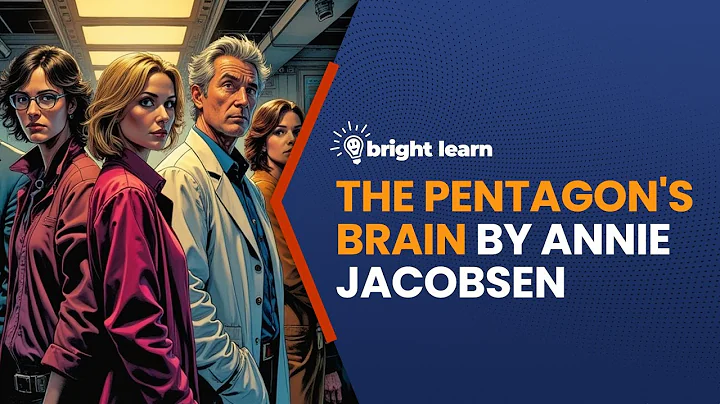 BrightLearn - The Pentagon's Brain by Annie Jacobsen