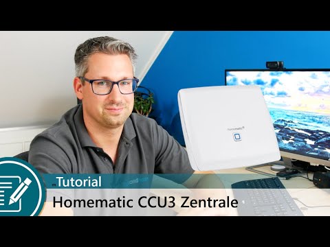 Konfiguration der CCU3 Zentrale im Tutorial