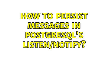 How to persist messages in Postgresql