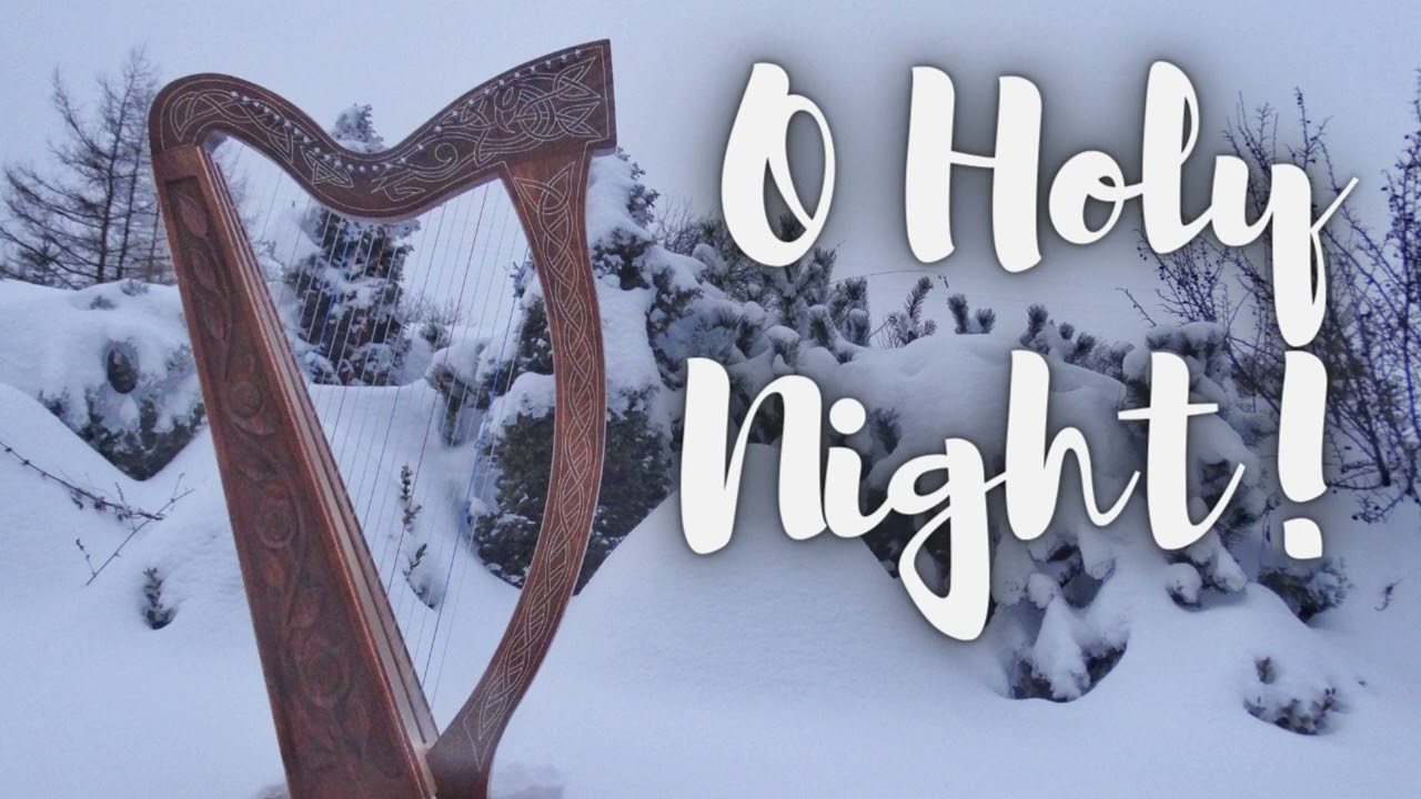 Oh, Holy Night – Harp Column Music