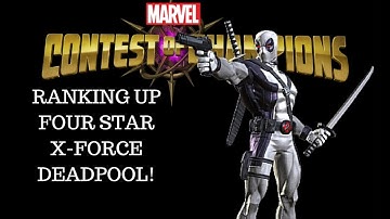 Marvel: Contest of Champions (iOS/Android) - RANKING UP FOUR STAR X FORCE DEADPOOL!
