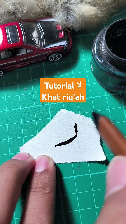Tutorial لا Khat riq'ah #tutorialkaligrafi
