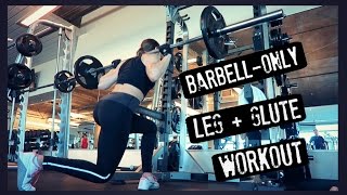 Minimalist Workout | Barbell-Only Leg + Glute Routine