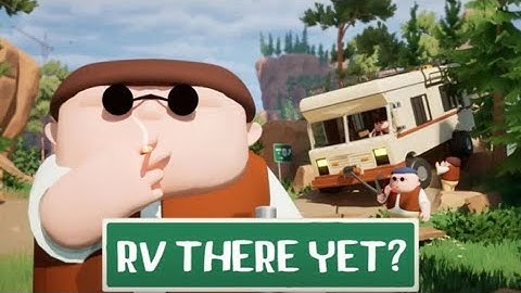 RV There Yet? | PC Playthrough (1080p) Part 1