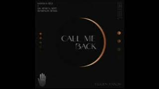 SAMAHA EG, Da Africa Deep, &friends - Call Me Back (Da Africa Deep and &friends Remix)