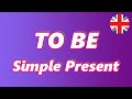 TO BE - SIMPLE PRESENT  - Grammatica Inglese verbo TO BE
