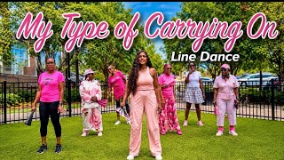 🔥 My Type of Carrying On Line Dance 💗 | Pink Crew Came to SHOW OUT!
