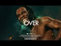 [Free] Burna Boy x Omah Lay x TEMS Type Beat | "OVER"