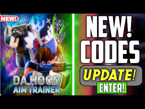 2023 Da hood aim trainer codes 2023 out от 