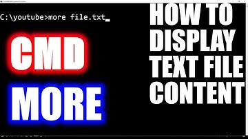 HOW TO DISPLAY FILE CONTENT (MORE) IN CMD