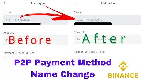 P2P name change | Binance | P2P payment method name change Binance