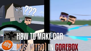 How to make Car nitro in Gorebox | Gorebox tutorials |