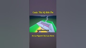 Cuộc So Tài IQ Bất Ổn Nhất Trong Minecraft 🤣 #shorts