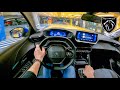 NEW Peugeot 208 Night Driving | POV Test Drive #713 Joe Black
