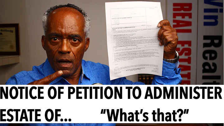 WHAT’S A NOTICE OF PETITION TO ADMINISTER ESTATE OF... DE-121?