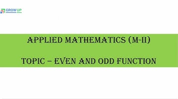 Applied Mathematics M2 - Even and Odd Function