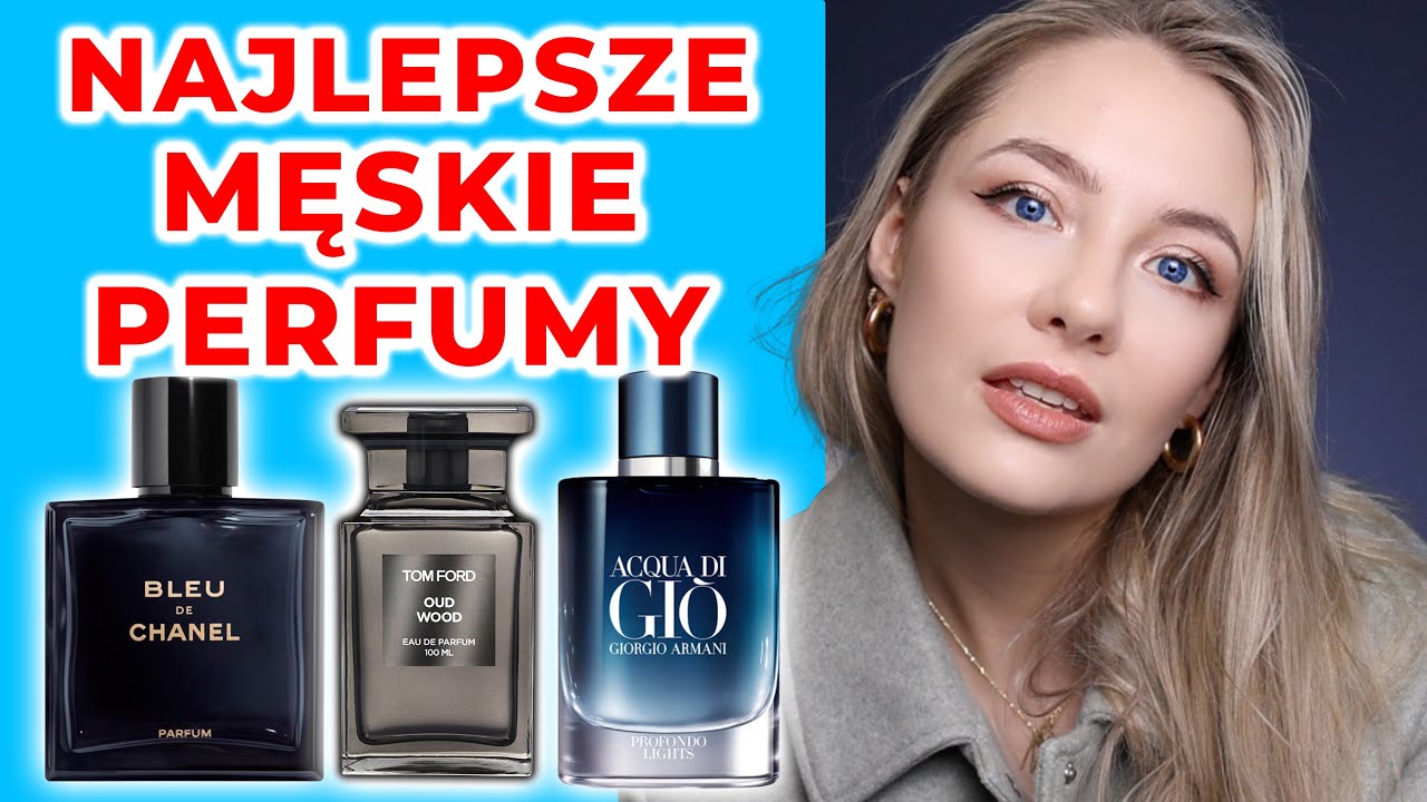Najlepsze Meskie Perfumy TOP 10 MĘSKICH PERFUM - YouTube