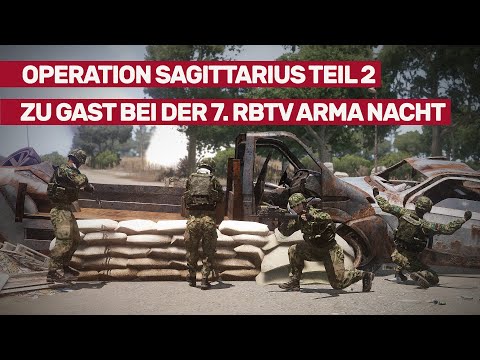 Stream ♦ ArmA 3 ♦ [Extern][Coop] 7. Arma Nacht: Operation Sagittarius Teil 2