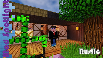 Mod Spotlight - Rustic