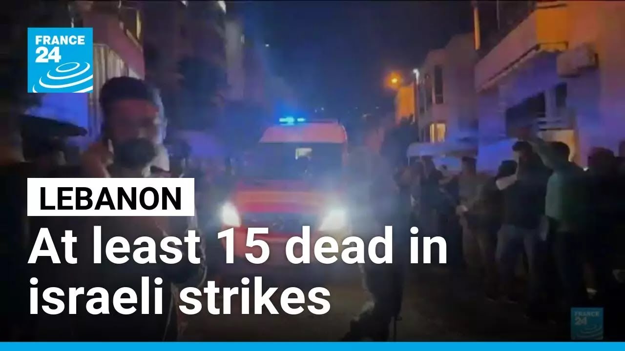 War in the Middle East: 15 dead in Israeli strikes on Lebanon • FRANCE 24 English