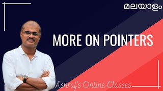 CHAPTER 1 | MORE ON POINTERS | PLUS TWO CS | PART - 4| MUHAMMED ASHRAF