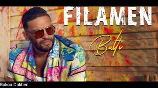 Balti - Filamen (Official Music Video) PAROLES