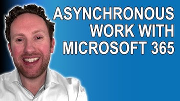 Best Practices for Asynchronous Work with Microsoft 365