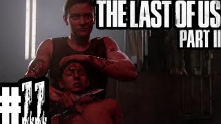 I Dont Know How To Feel About This!!! | The Last Of Us Part 2 | Ep. 11