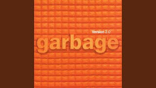 I Think I'm Paranoid - Garbage