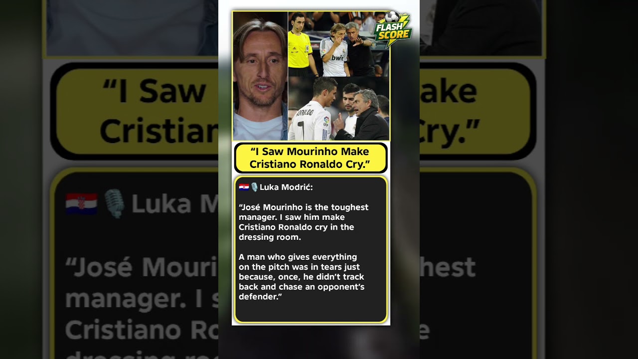 ‘I Saw Mourinho Make Cristiano Ronaldo Cry’ — Luka Modrić 