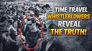 Time Travel Whistleblowers Reveal What They Were Ordered To Hide